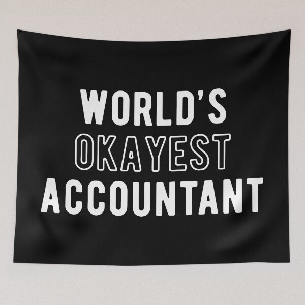 Item preview, Accounting Okayest Accountant  designed and sold by Turie.
