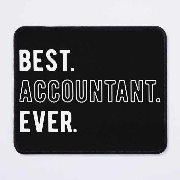 Item preview, Best Accountant Ever Accounting designed and sold by Turie.