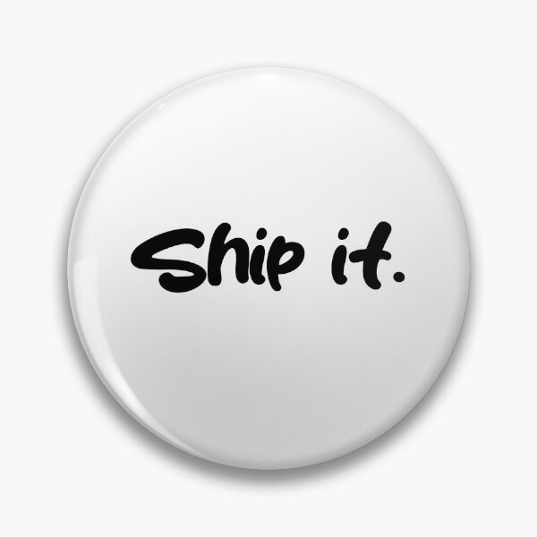 Item preview, Ship It designed and sold by FigmaCreations.