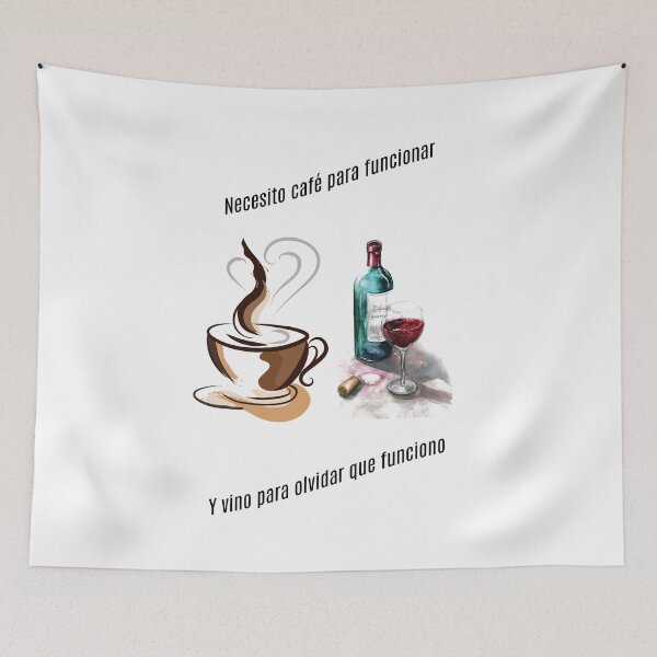 Item preview, Necesito café para funcionar. Y vino para olvidar que funciono. designed and sold by Collection de trésors .