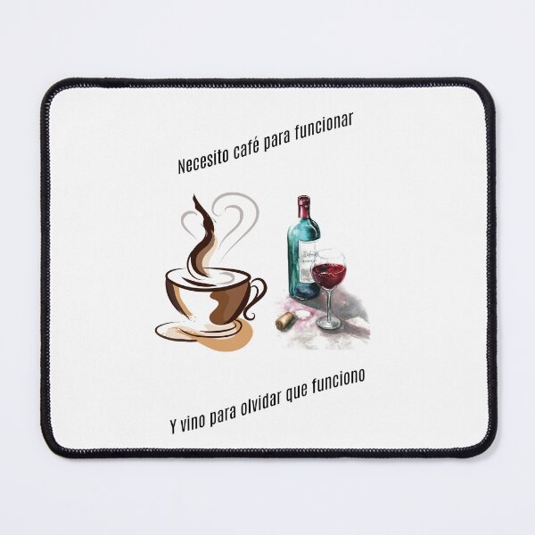 Item preview, Necesito café para funcionar. Y vino para olvidar que funciono. designed and sold by Collection de trésors .