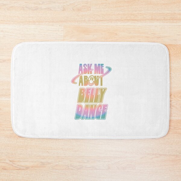 Item preview, Ask Me About Belly Dance designed and sold by orlumbuspirate.