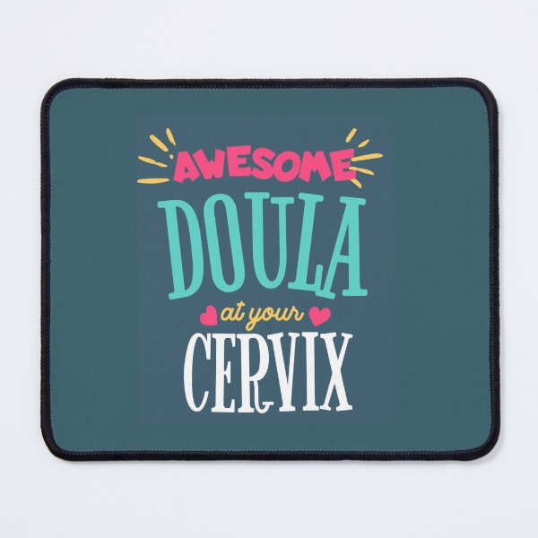 Item preview, Awesome Doula at your Cervix designed and sold by AJDesignsstuff.