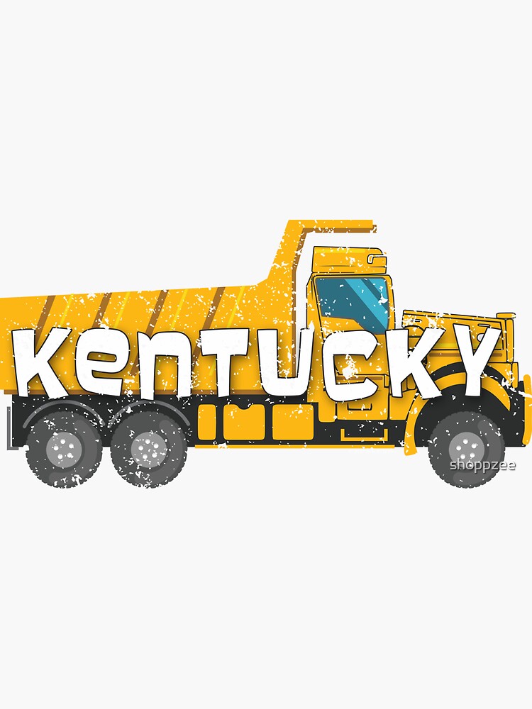 "Classic Dump Truck Kentucky Dump Truck" Sticker by shoppzee Redbubble