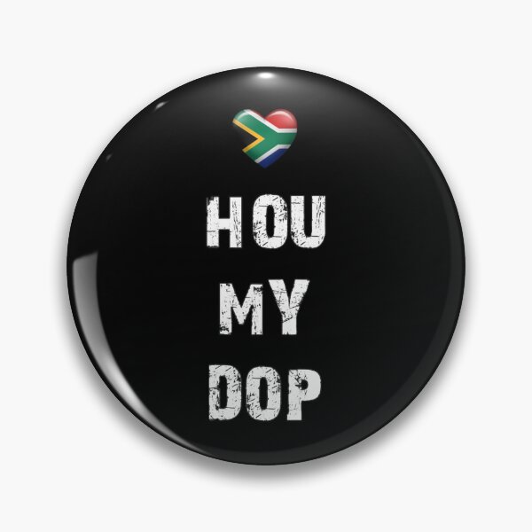 Item preview, Hou my Dop - Things South Africans say designed and sold by alizeemichaelis.