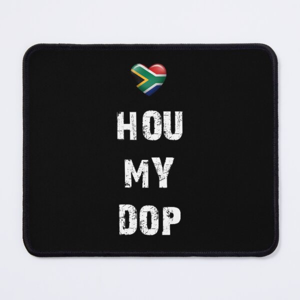 Item preview, Hou my Dop - Things South Africans say designed and sold by alizeemichaelis.