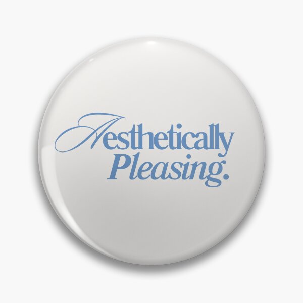 Item preview, AESTHETICALLY PLEASING. designed and sold by Detachedsoul.