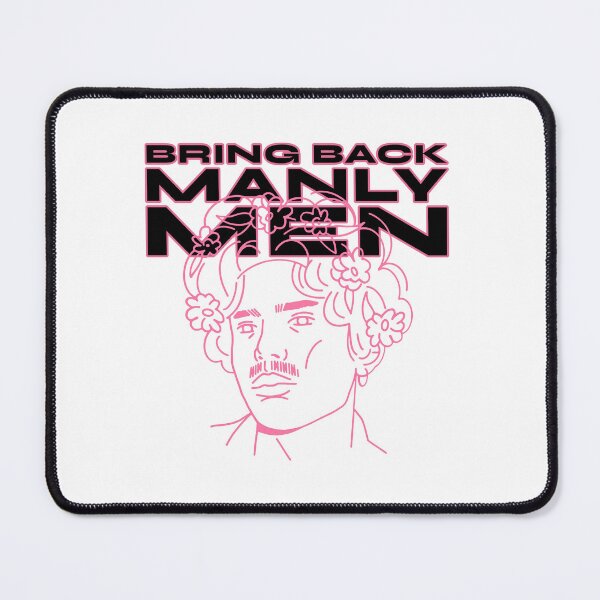 Item preview, Bring back manly men designed and sold by wittyprinttop.