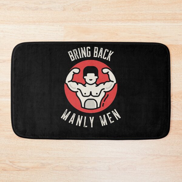 Item preview, Bring back manly men designed and sold by wittyprinttop.