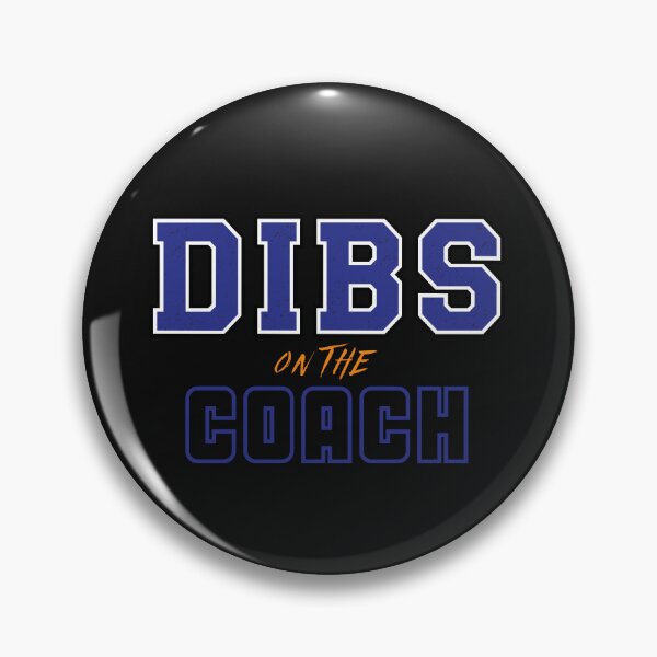 Item preview, Dibs On The Coach T-Shirt and Sticker designed and sold by DiverseDazzle.