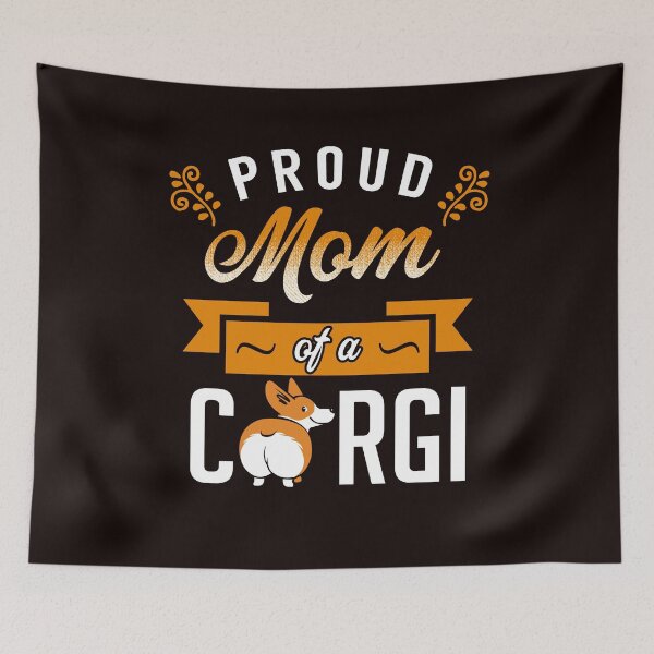 Item preview, Proud Mom of a Corgi designed and sold by KsuAnn.