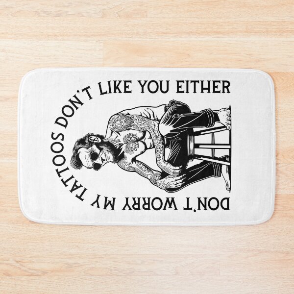 Item preview, Don't Worry My Tattoos Don't Like You Either Abraham Lincoln designed and sold by GrandeDuc.