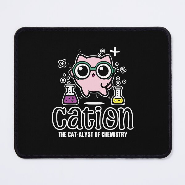 Item preview, Cations | Science Humor | Funny Biochemistry | physics catalysts designed and sold by themichetti.