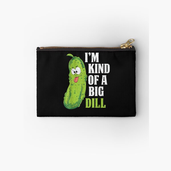 Item preview, Im Kind Of A Big Dill Funny Pickle Cucumber Lover Pickle  designed and sold by CountryVanilla.