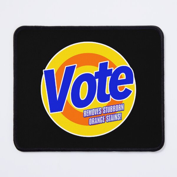 Item preview, VOTE - Removes stubborn Orange Stains designed and sold by Thelittlelord.