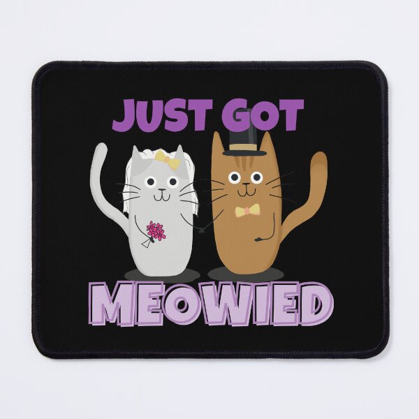 Item preview, Just Got Meowied Cute Funny Cat  designed and sold by ricricswert.