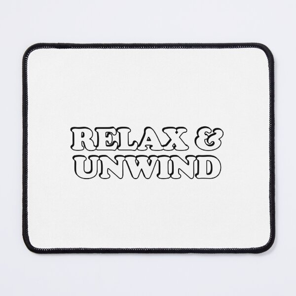 Item preview, Relax and unwind  designed and sold by Inspirationmotivation.