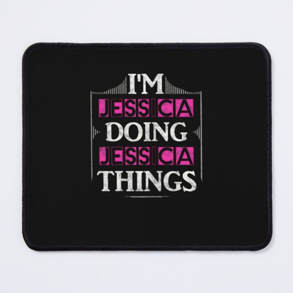 Item preview, Jessica Doing Jessica Things Funny Forename Gift designed and sold by CountryVanilla.