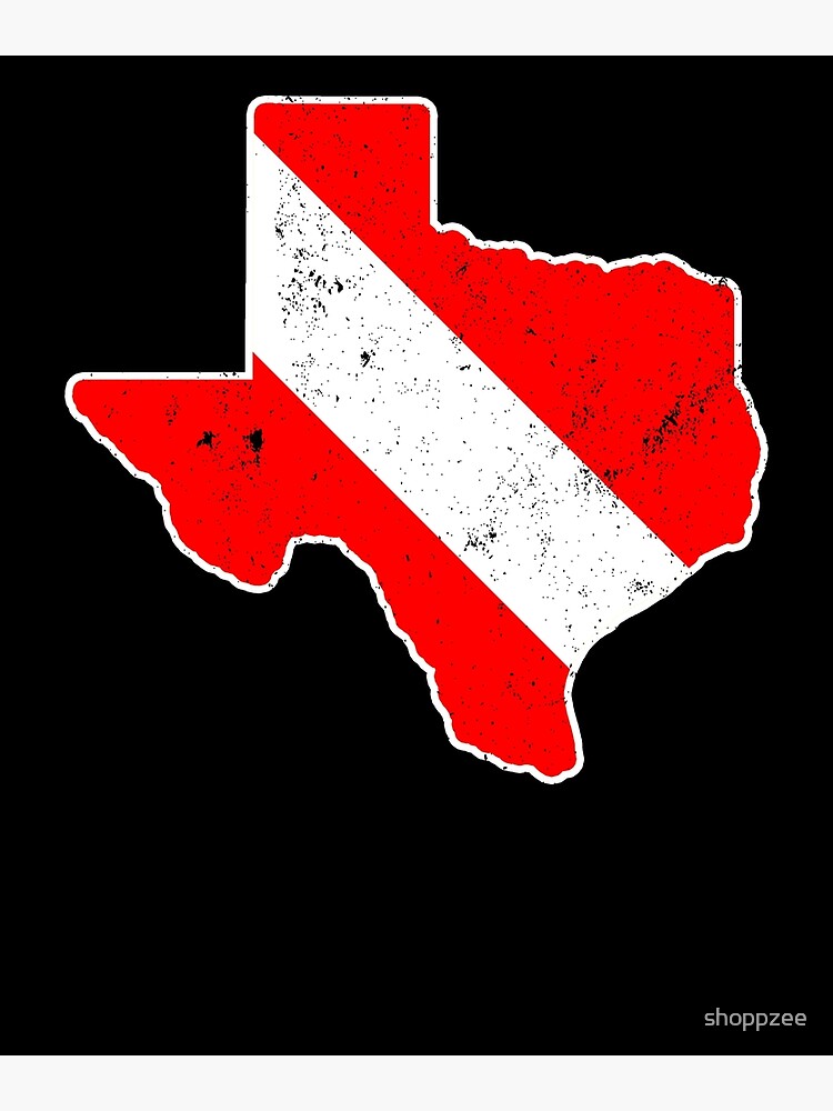 Disover Texas Scuba Dive Flag Diver Down Flag Shirt Premium Matte Vertical Poster