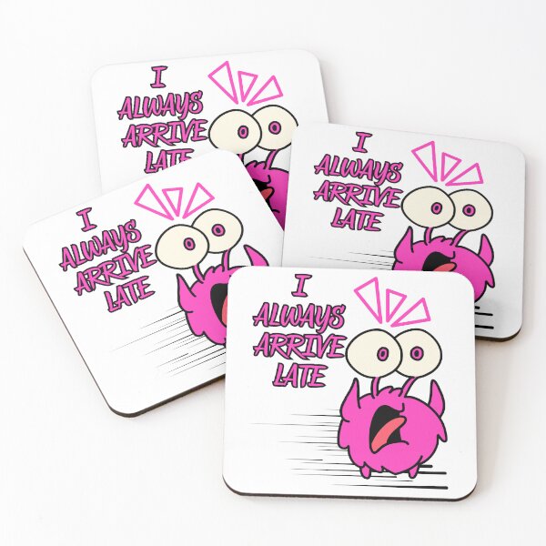 Item preview, I ALWAYS ARRIVE LATE designed and sold by stickersrafisa.