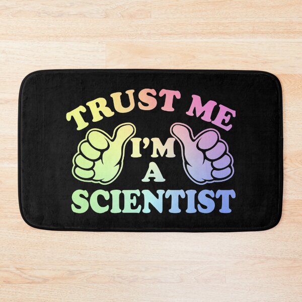 Item preview, Trust Me I'm a Scientist designed and sold by ScienceCorner.