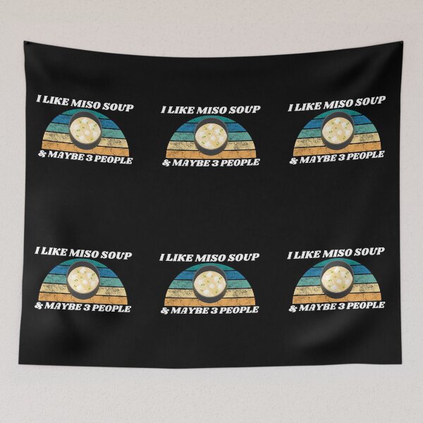 Item preview, I Like Miso Soup And Maybe 3 People designed and sold by Tokyotopia.