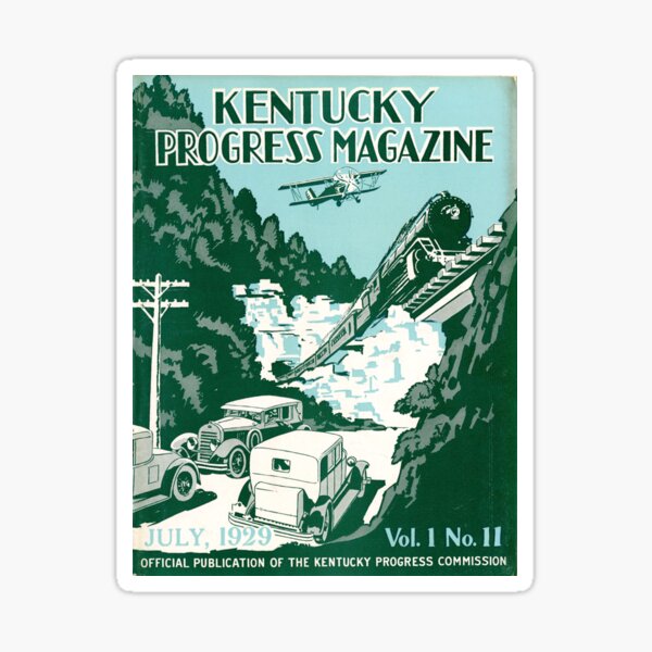 Kentucky Progress, Vol. 1 No. 11 Sticker