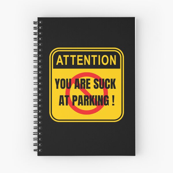 Item preview, You are suck at parking | Bad Parking designed and sold by dooddles.