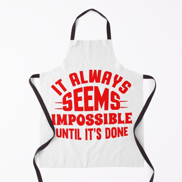 Item preview, It Always Seems Impossible Until It's Done designed and sold by Hairball-Pets.