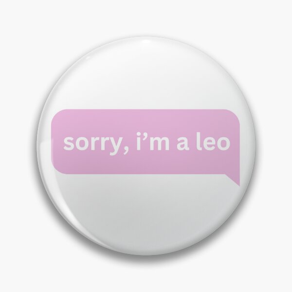 Item preview, Sorry, i'm a leo designed and sold by Aurakuarts.