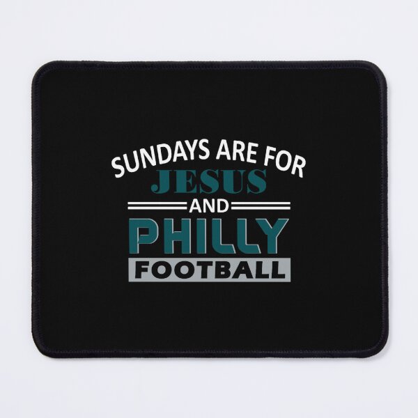 Item preview, Funny Philadelphia Pro Football - Sundays are For Jesus and Philly designed and sold by LeighannGayle.