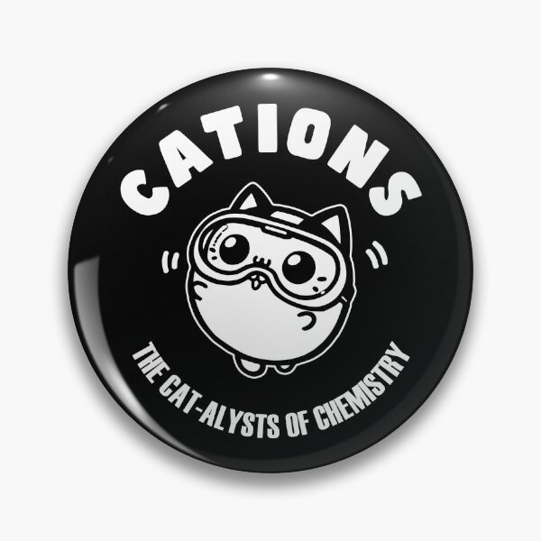 Item preview, Cations | Geeky puns | Physics Nerd | Electron funny | Atom jokes designed and sold by themichetti.