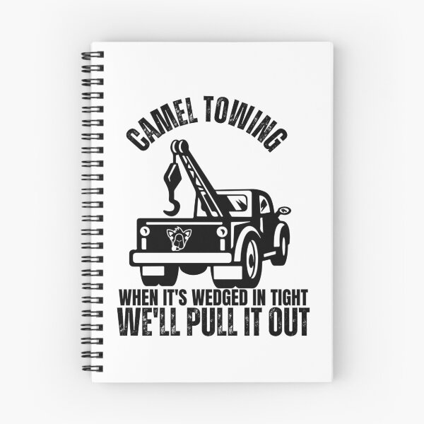 Item preview, Camel Towing - When It's Wedged In Tight We'll Pull It Out designed and sold by storefoxmix.