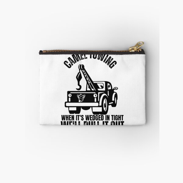 Item preview, Camel Towing - When It's Wedged In Tight We'll Pull It Out designed and sold by storefoxmix.