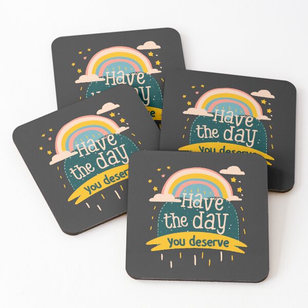 Item preview, Have the day you deserve - motivational design designed and sold by slemfiskz.
