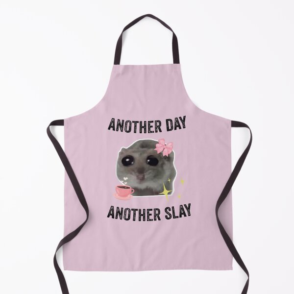 Item preview, Sad Hamster Another Day Another Slay designed and sold by VerdePlantTees.