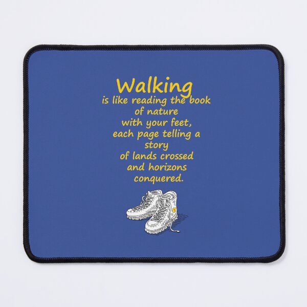 Item preview, Walking is like reading a book of nature with your feet designed and sold by cerpedani.
