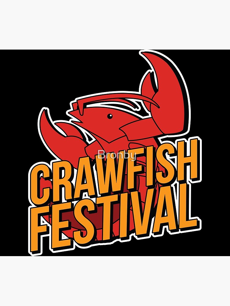 "Crawfish Festival Crawfish Boil Party" Poster by Bronby Redbubble