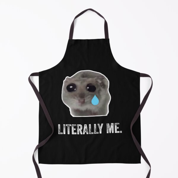 Item preview, Sad Hamster Literally Me designed and sold by VerdePlantTees.