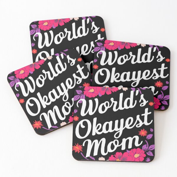 Item preview, World's Okayest Mom designed and sold by wickedsticker.