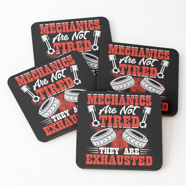 Item preview, Funny Mechanic, "Mechanics are not tired, they are exhausted" designed and sold by Margival.