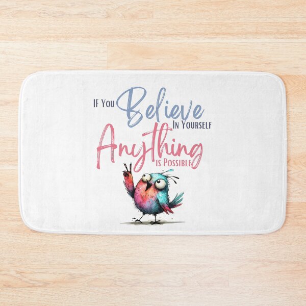 Item preview, If You Believe in Yourself Anything Is Possible Motivational Quote Colorful Funny Bird Design. designed and sold by Raise2Shine.
