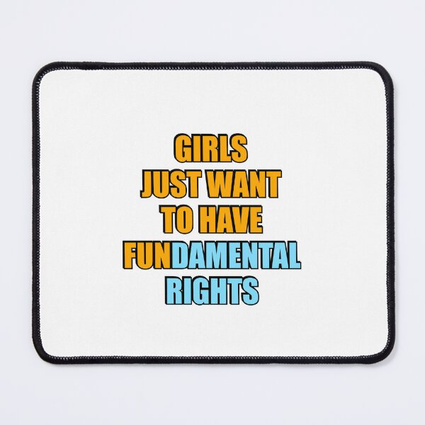 Item preview, Girls Just Want to Have Fundamental Rights designed and sold by Inspirationmotivation.