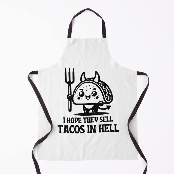 Item preview, I Hope They Sell Tacos In Hell designed and sold by PeelZinc.