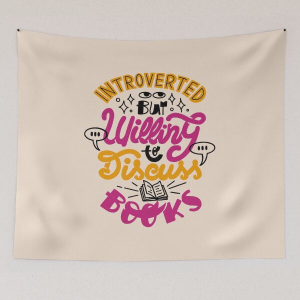 Item preview, Introverted But Willing to Discuss Books by Tobe Fonseca designed and sold by Tobe Fonseca®.