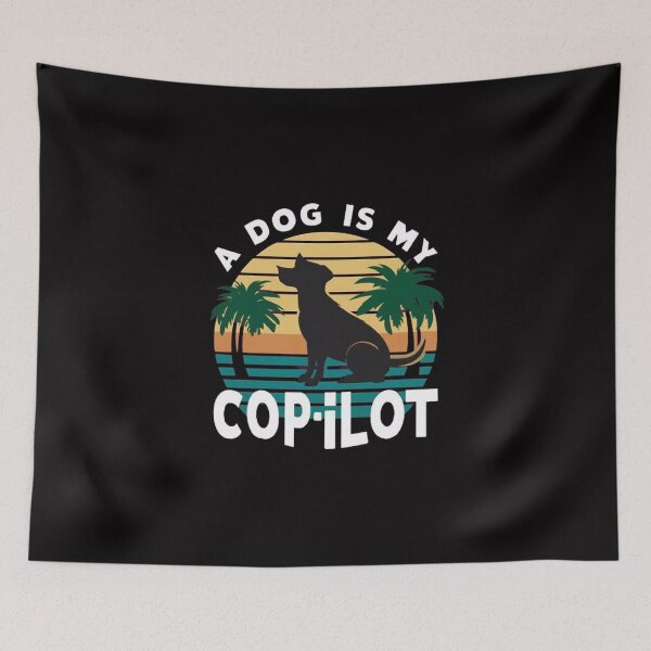 Item preview,  A dog is my copilot ,Dog lover ,gift idea  designed and sold by masteryStore.