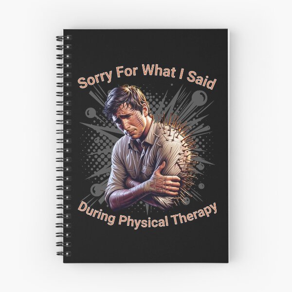 Item preview, sorry for what i said during physical therapy designed and sold by JansenGS.