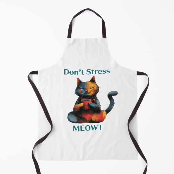 Item preview, Don't Stress Me Out! (MEOWT) designed and sold by Cleverist1.