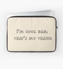 Cool Dad Laptop Sleeve