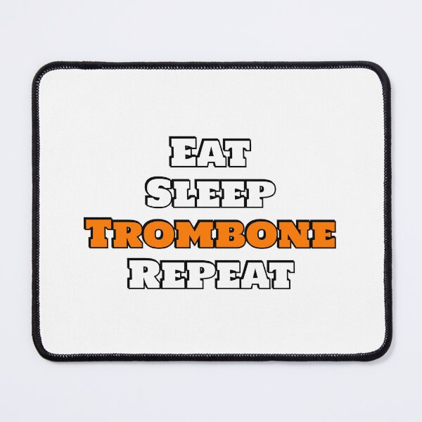 Item preview, Eat Sleep Trombone Repeat designed and sold by Inspirationmotivation.